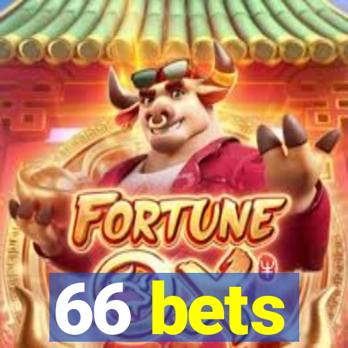 66 bets